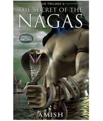 The Secret of the Nagas (English, Paperback, Tripathi Amish)