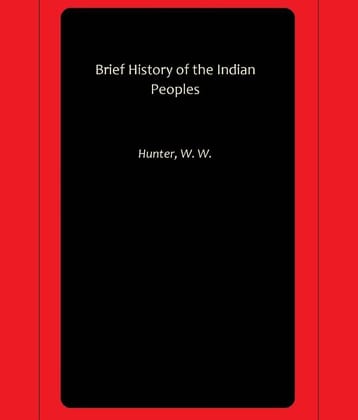 Brief History of the Indian Peoples