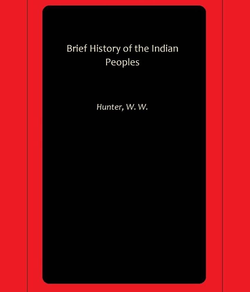 Brief History of the Indian Peoples