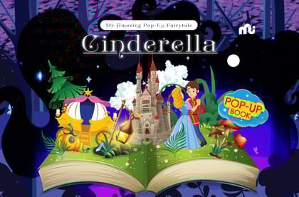 My Amazing Pop-Up Fairytale: Cinderella