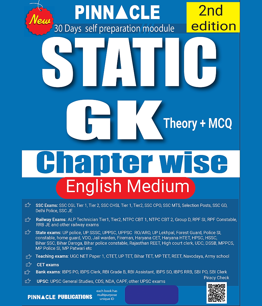 Static GK (Theory + MCQ) Chapter-wise book | 2nd edition | English medium | (Useful for all Govt competitive Exam 2025) | Pinnacle Publications