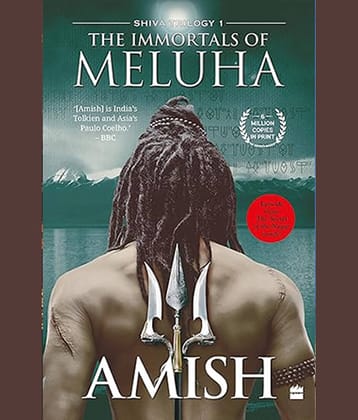 The Immortals of Meluha (Shiva Trilogy Book)