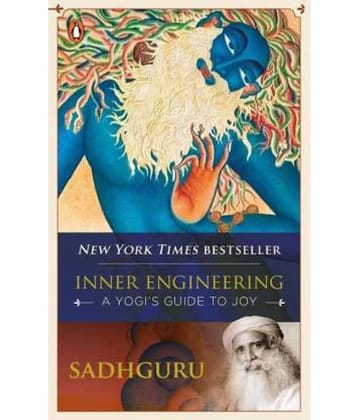 Inner Engineering: A Yogi's Guide to Joy by Sadhguru
