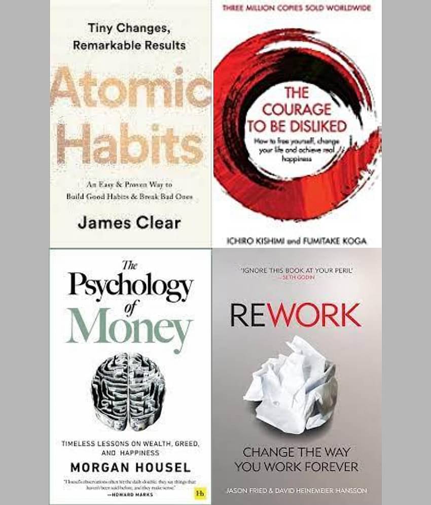 Atomic Habits + The Psychology Of Money + The Courage To Be Disliked + Rework