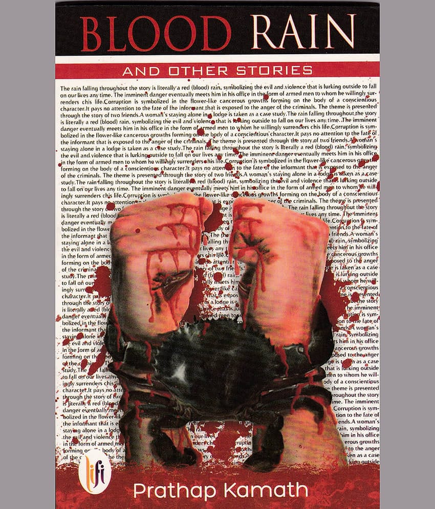 BLOOD RAIN By PRATHAP KAMATH