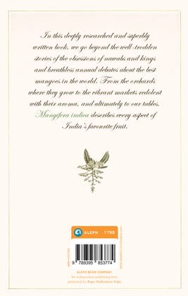 Mangifera indica: A Biography of the Mango