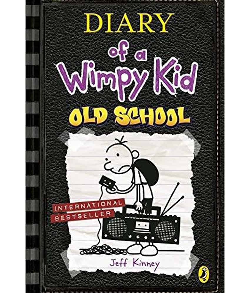 Diary Of A Wimpy Kid Old School