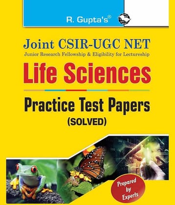 Joint CSIR-UGC NET: Life Sciences - Practice Test Papers (Solved)