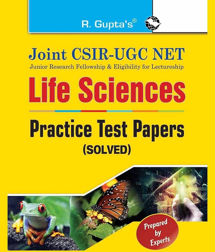 Joint CSIR-UGC NET: Life Sciences - Practice Test Papers (Solved)
