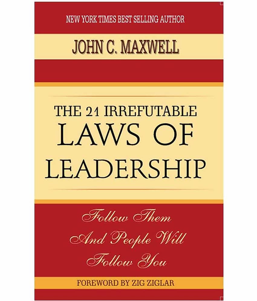 The 21 Infrefutable Law Of Leadership-john C. Maxwell Paperback English 1st Edition