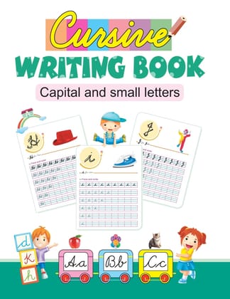 Cursive Writing Book: Capital and Small Letters [Paperback] [Dec 20, 2023] LS Editorial Team