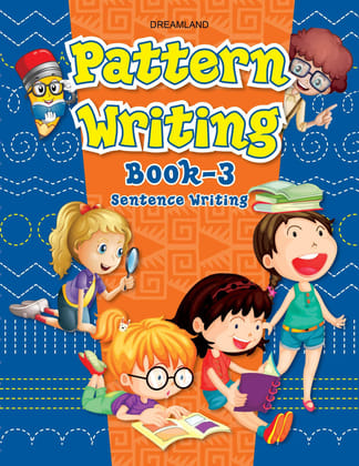 Pattern Writing - 3 [Paperback] Dreamland Publications
