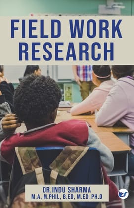 Field Work Research [Paperback] Dr. Indu Sharma