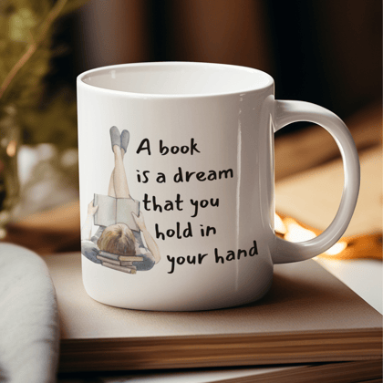 Mug A book is a dream-White