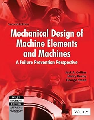 Mechanical Design of Machine Elements and Machines