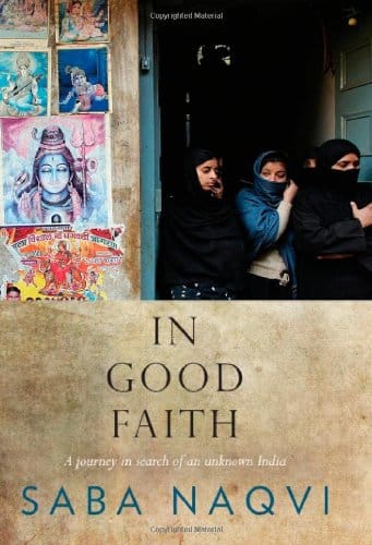 In Good Faith: A Journey in Search of an Unknown India