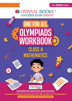 OSWAAL ONE FOR ALL OLYMPIADS WORKBOOK MATHS CLASS 4 || PREP GUIDE || COMPLEETE SYLLABUS || NSTE|| IBPS|| FOR 2026 EXAMS || oswbma4th [Paperback] [Oct 30, 2024] Arihant