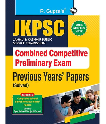 JKPSC : Combined Competitive Preliminary Exam – Previous Years' Papers (Solved)