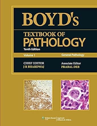 BOYD'S TEXTBOOK OF PATHOLOGY, 10ed