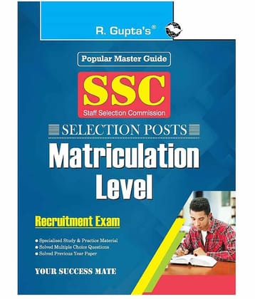 SSC (Selection Posts) Matriculation Level Recruitment Exam Guide