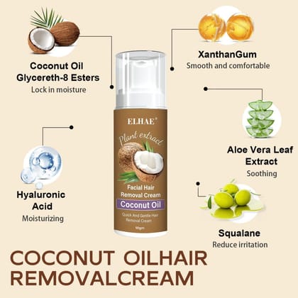 ELHAE Coconut Oil Hair Removal Cream Gentle & Alcohol-Free Hair Remover for Face & Lips, Smooth & Spotless Skin 50g