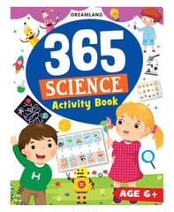 365 Science Activity Book for Kids Age 6-8 years With Interactive Activities and Basic Science Exercises [Paperback] Dreamland Publications