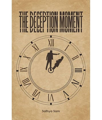 The Deception Moment