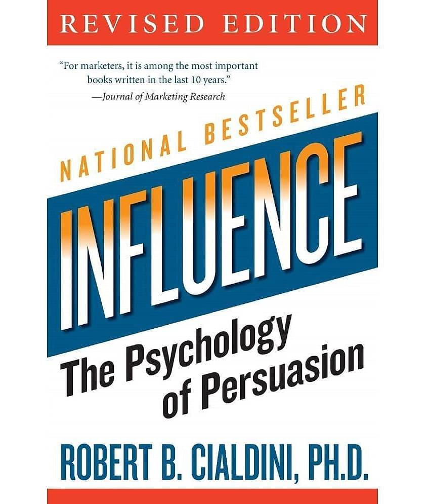 Influence: The Psychology of Persuasion by Robert B. Cialdini, PH.D. (English, Paperback)