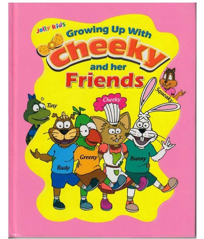 Cheeky and her Friends (Hardbound) Hardback English