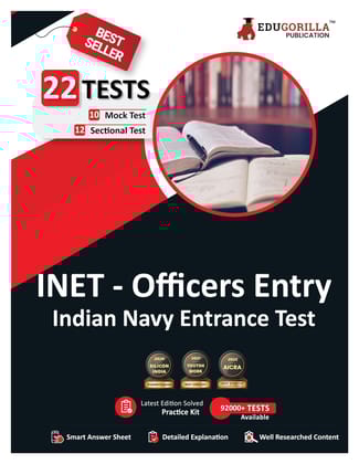 INET 2024 - Indian Navy Entrance Test For Officer Entry (English Edition) - 10 Mock Tests and 12 Sectional Tests (1300 Solved Questions) with Free Access To Online Tests EduGorilla Prep Experts and EduGorilla Community Pvt. Ltd.