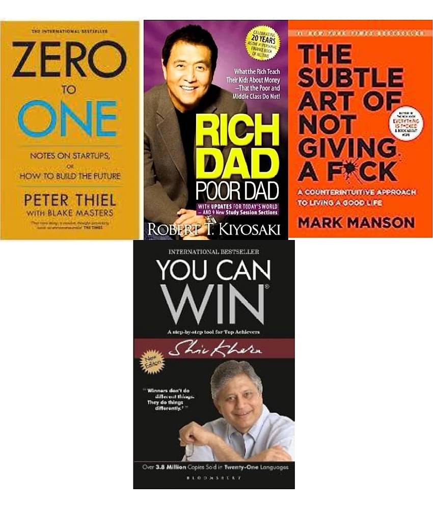 Zero To One + Rich Dad Poor Dad + The Subtle Art + You Can Win