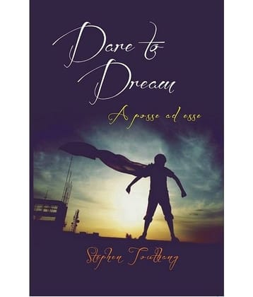 Dare To Dream