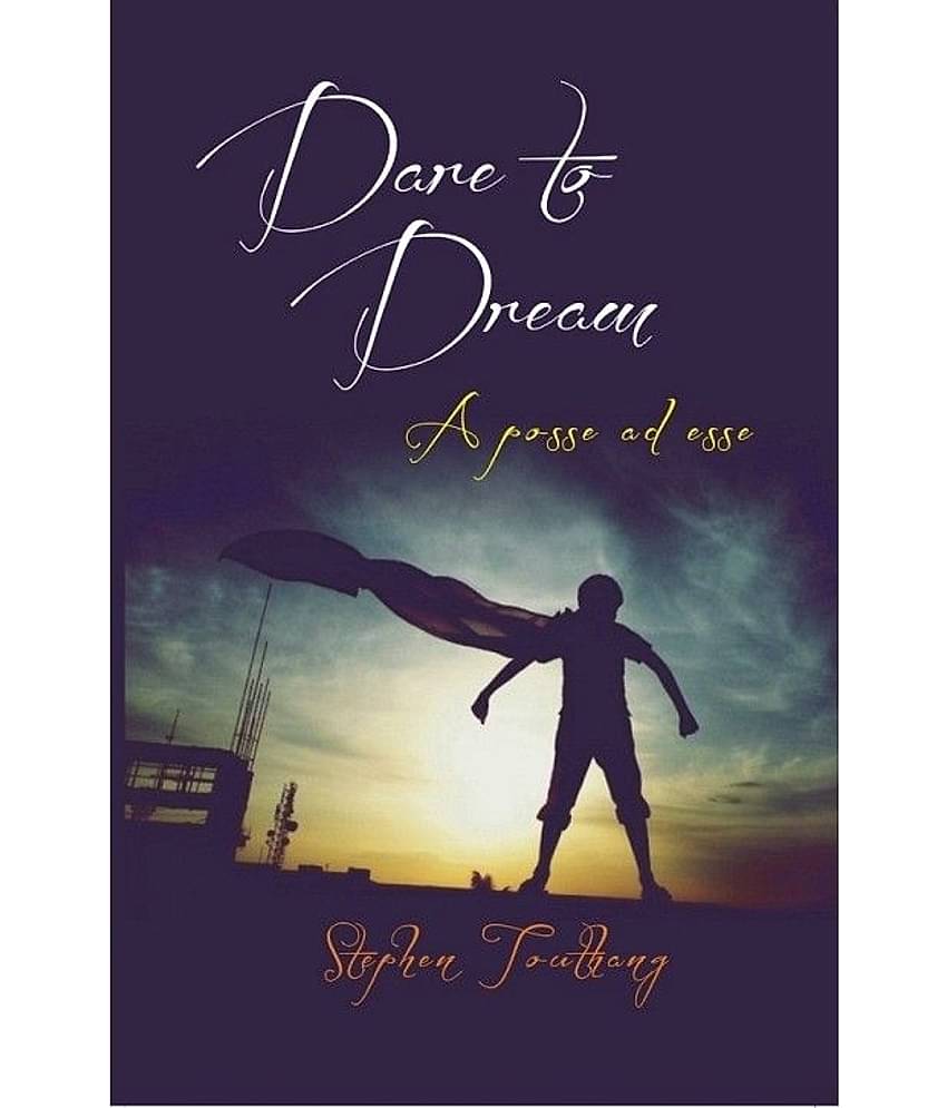 Dare To Dream