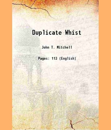 Duplicate Whist 1891 [Hardcover]
