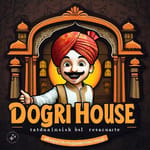 Dogri House