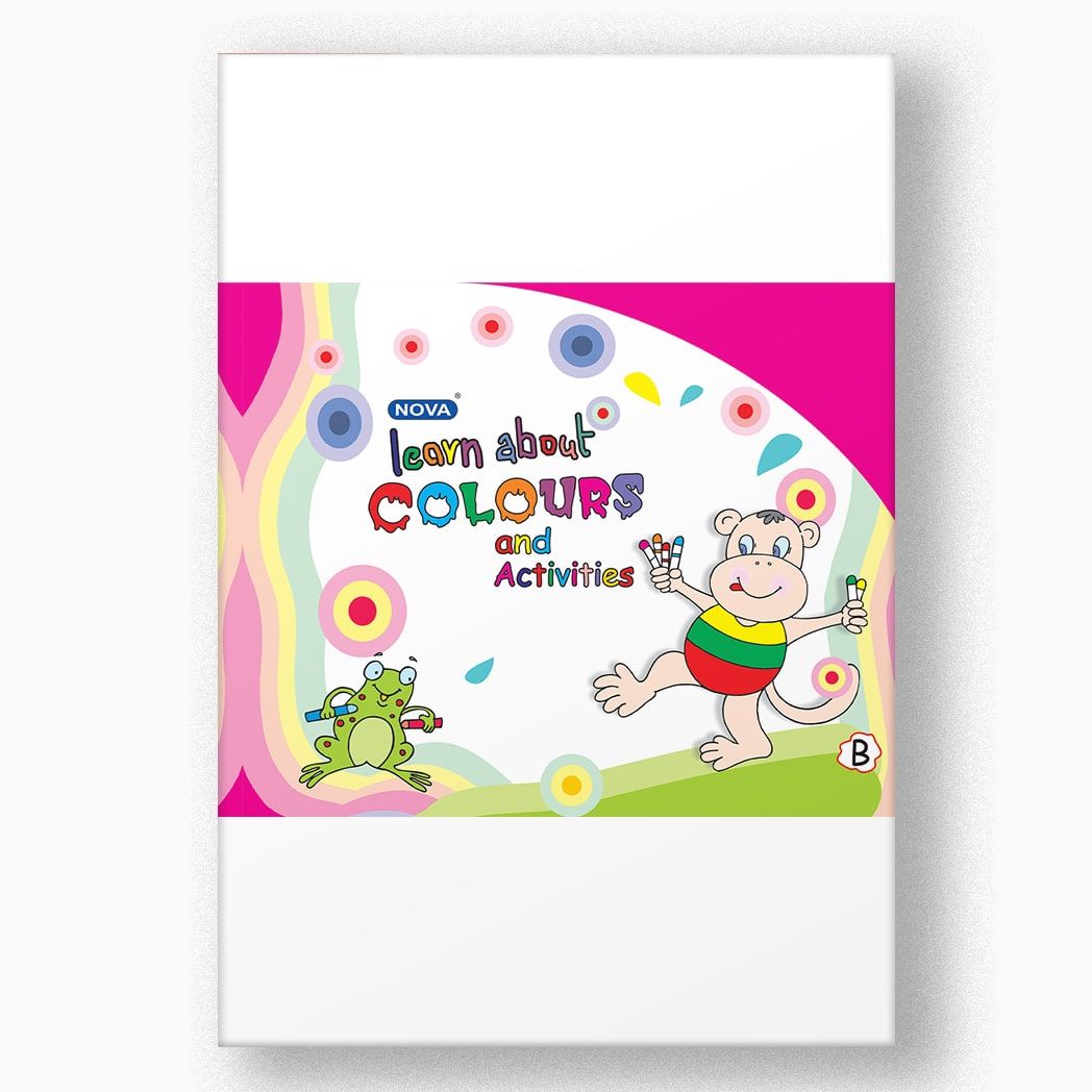 NOVA LEARN ABOUT COLOURS AND ACTIVITIES-B-LKG / Arts