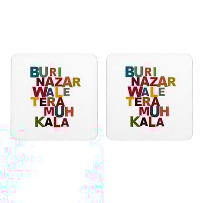 Multicolor Buri Nazar Wale Tera Muh Kala Set Of 2 Square Wooden Coaster
