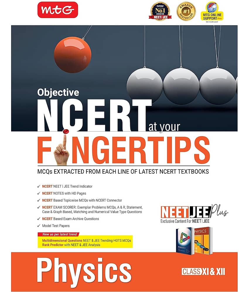 MTG Objective NCERT at your FINGERTIPS Physics For 2025-2026 Exam - NCERT NEET/JEE Trend Indicator, HOTS MCQs, Rank Predictor & Notes with HD Pages | NEET & JEE Books (Based on NCERT Latest Pattern)