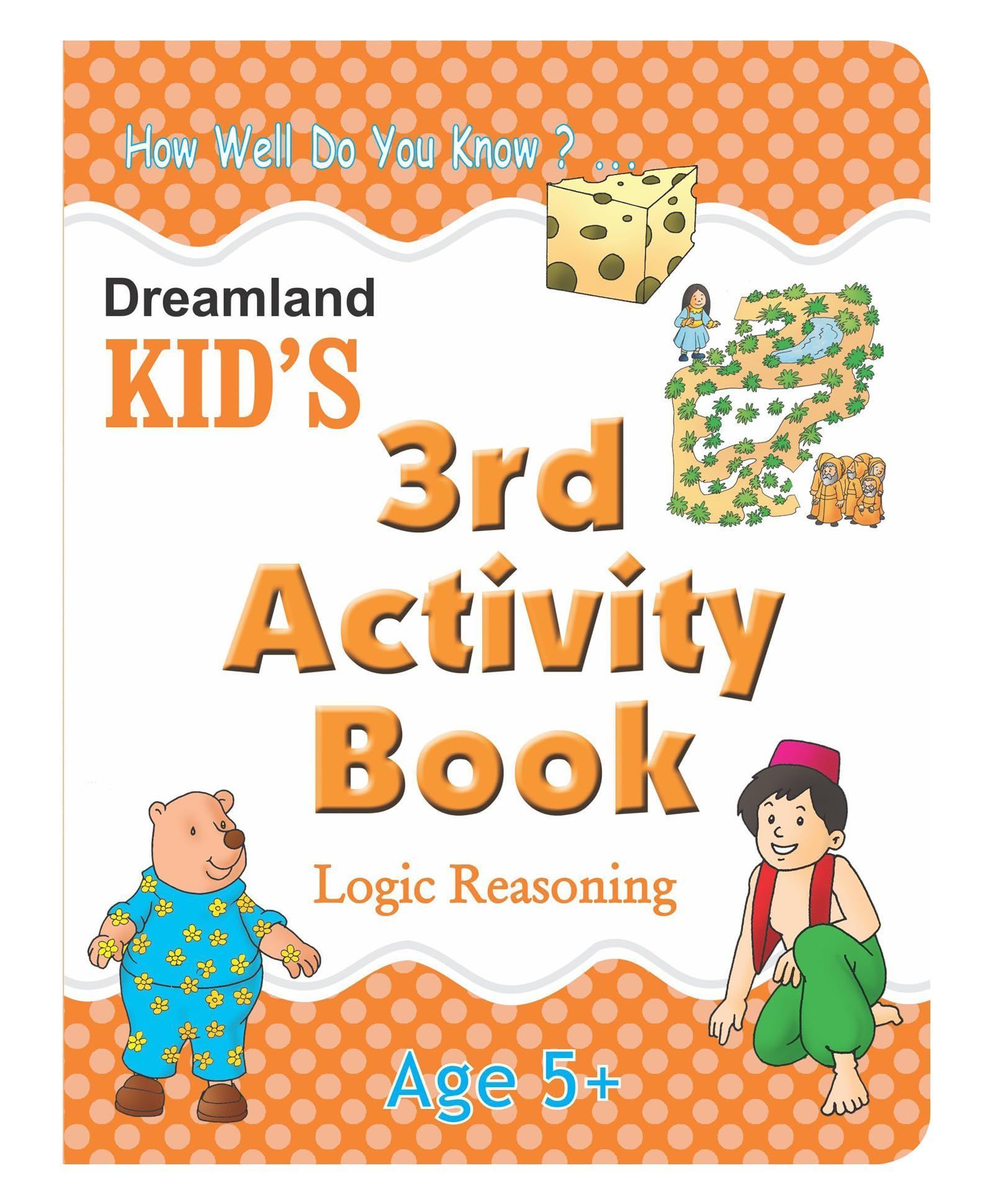 3rd Activity Book Logic Reasoning [Paperback] Dreamland Publications
