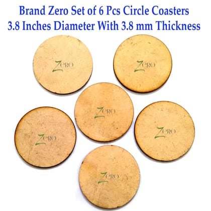 Brand Zero Circle Coaster - 3.8 Inches Diameter - Pack of 6 Pcs