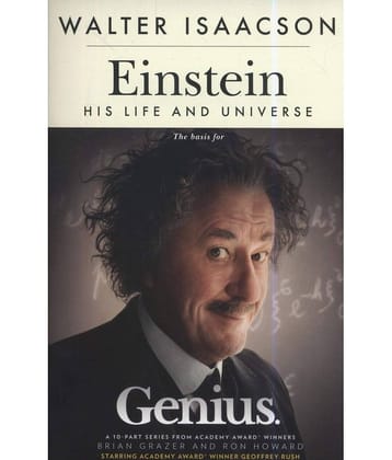EINSTEIN HIS LIFE AND UNIVERSE