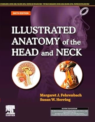 Illustrated Anatomy of the Head and Neck: 6ed