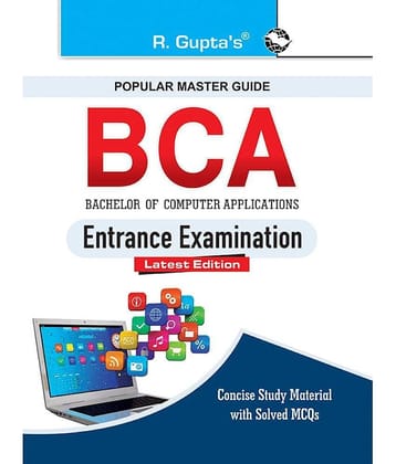 BCA (Bachelor of Computer Applications) Entrance Exam Guide