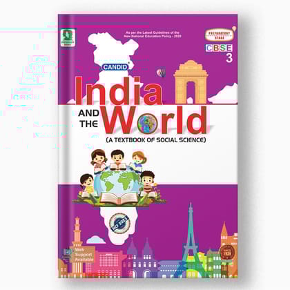 Candid India and The World - 3-Grade 03 / Social Science
