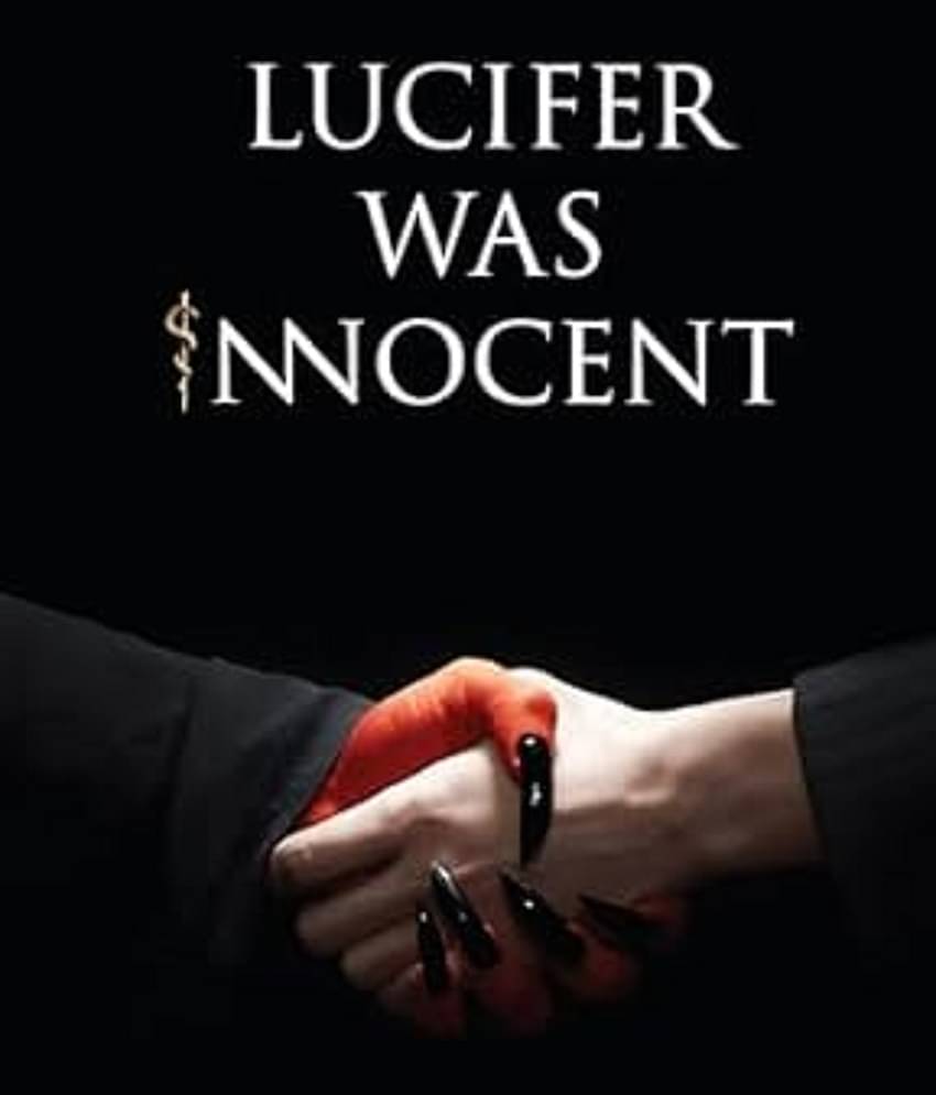 Lucifer was Innocent