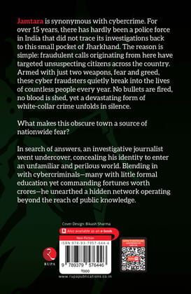 Jamtara Calling: The Underbelly of Cybercrime Jamtara Calling: The Underbelly of Cybercrime