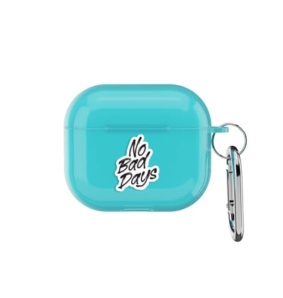 No Bad Days - AirPods Gen 3-Aqua