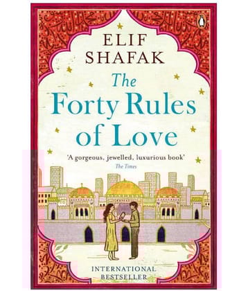 The Forty Rules of Love Paperback , English , Novel , Book , By Elif Shafak – 2 April 2015