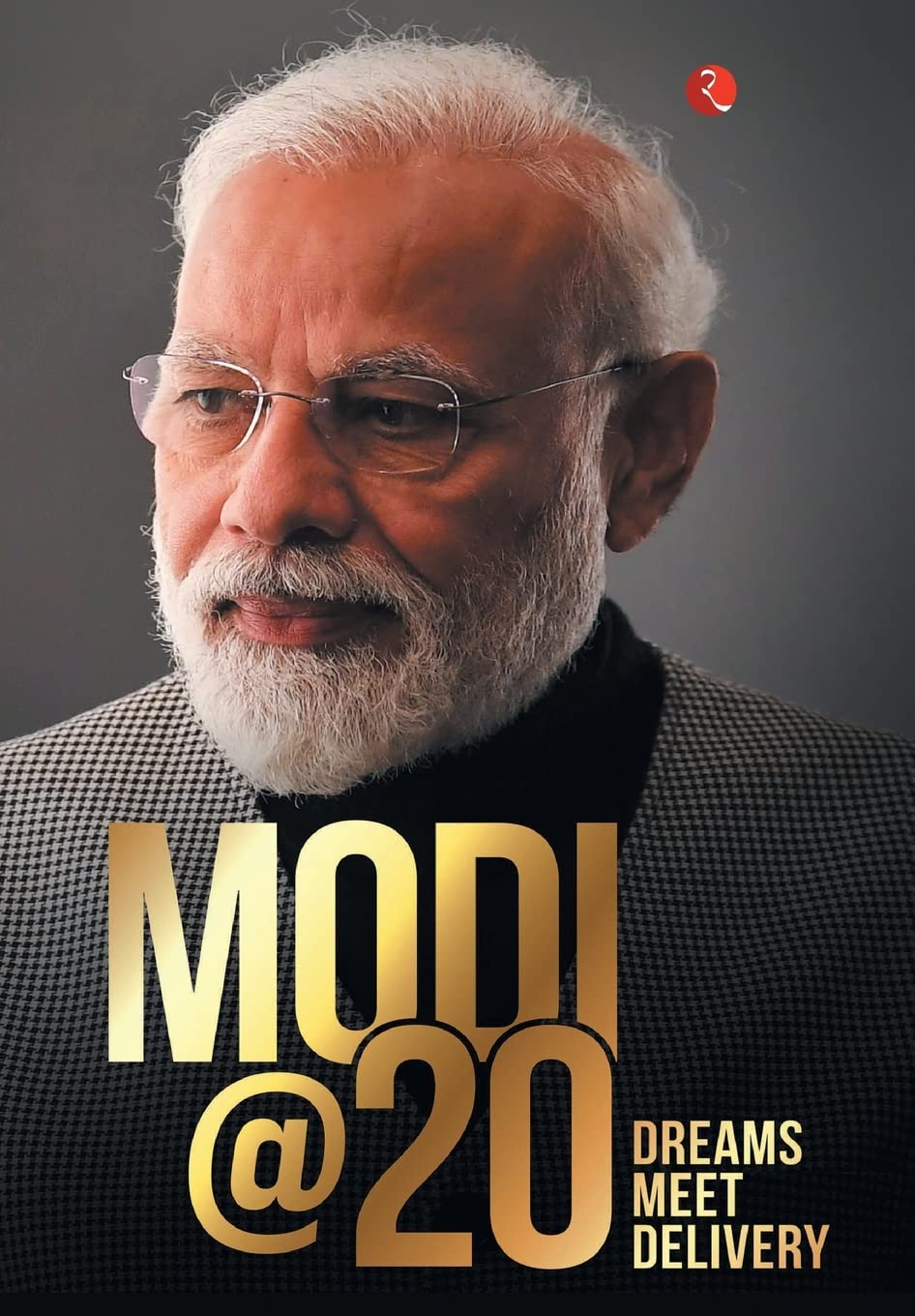 MODI@20: Dreams Meet Delivery Hardcover – 1 May 2022