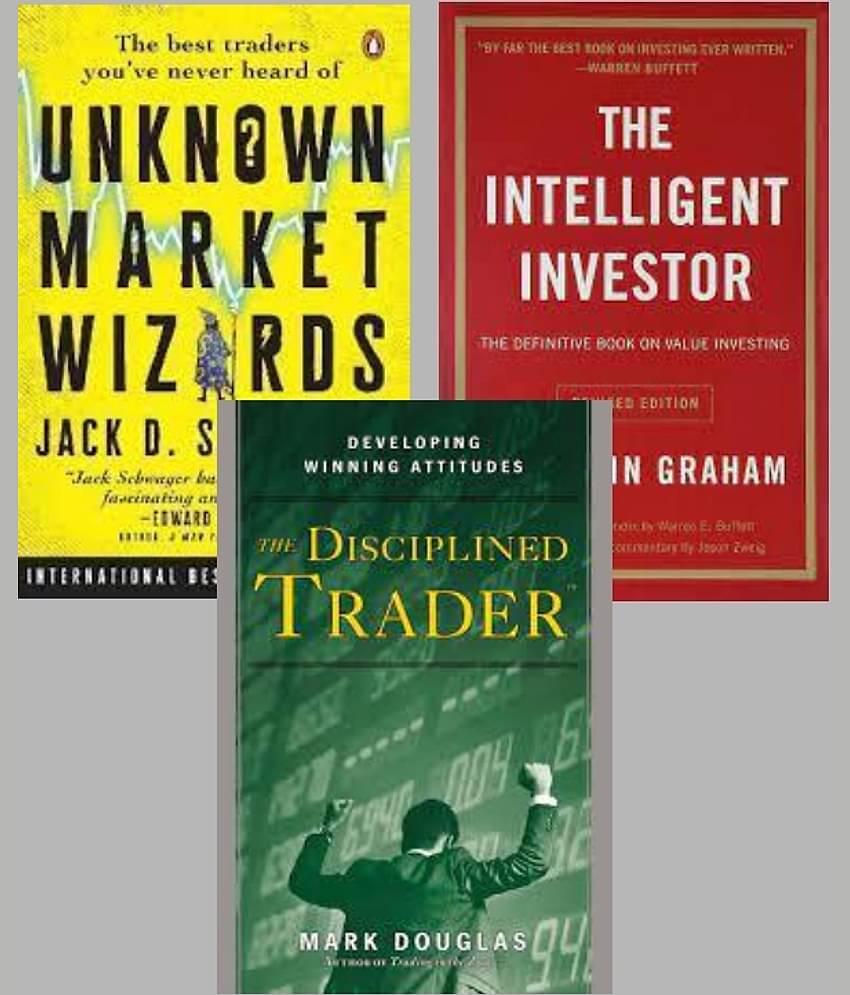 Unknown Market Wizards + The Intelligent Investor + The Disciplined Trader